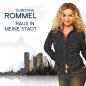 Preview: Christina Rommel Raus in meine Stadt