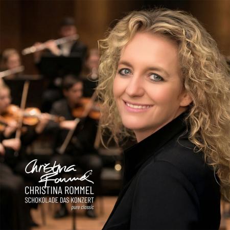 Christina Rommel / Schokolade - das Konzert