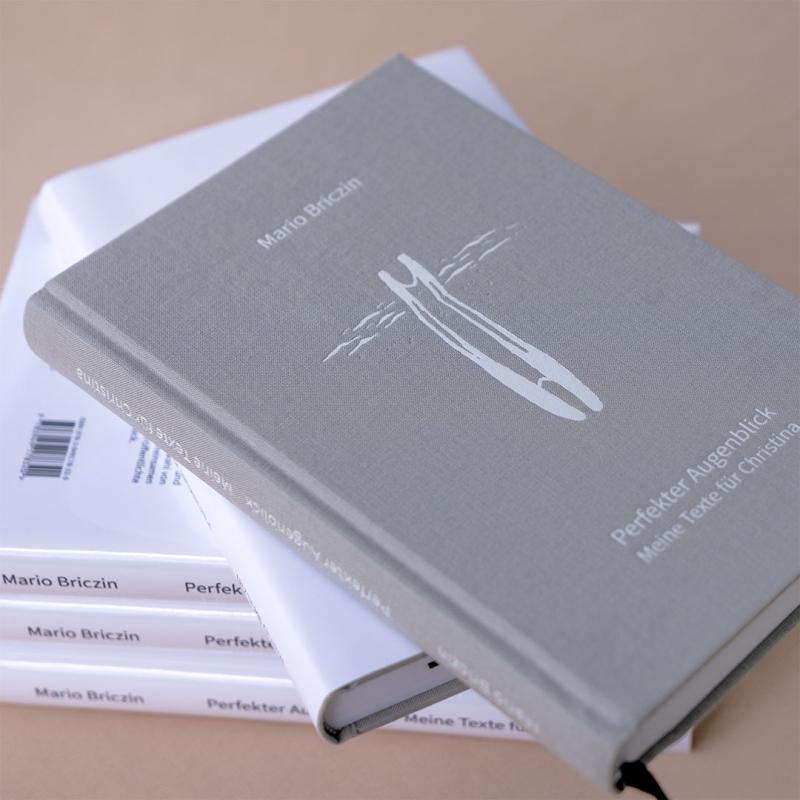 Perfekter Augenblick – Meine Texte für Christina